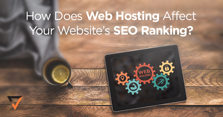 How Does Web Hosting Affect Your Website’s SEO Ranking?