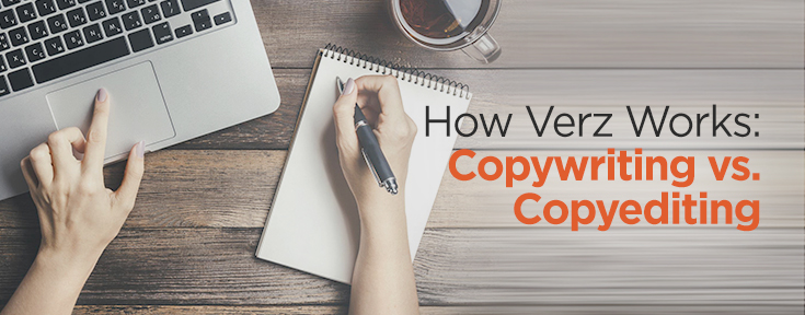 How Verz Works: Copywriting vs. Copyediting
