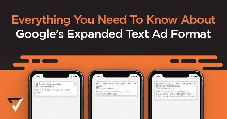 Everything You Need To Know About Google's Expanded Text Ad Format
