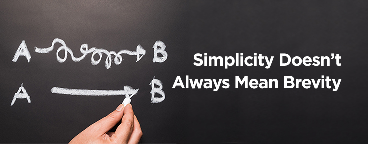 Simplicity doesn't always mean brevity