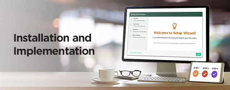 Installation and Implementation