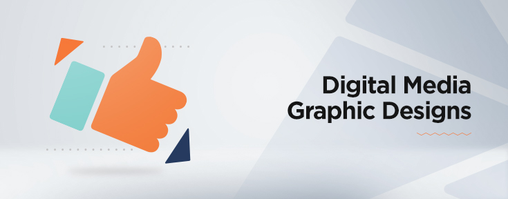 Digital Media Graphic Designs