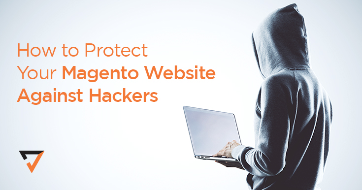 How to Protect Your Magento Website Against Hackers