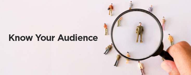 Know your audience