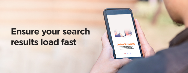 Ensure your eCommerce website search results load fast