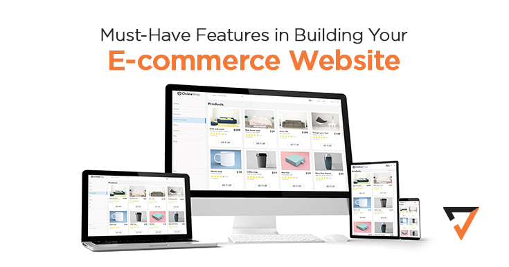 Must Have Features in Building Your Ecommerce Website