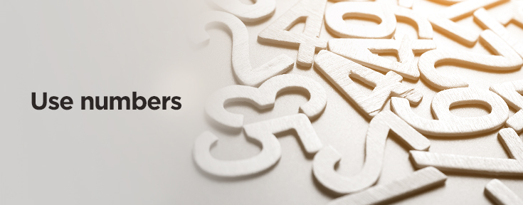 For effective UX writing use numbers