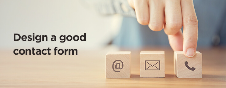 Design a good contact form to improve website conversion rate