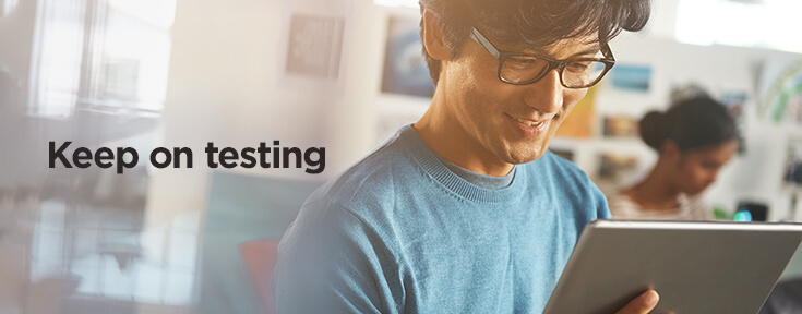 Keep on testing to create effective Google ads campaigns