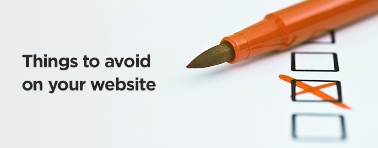 Things to avoid on your website