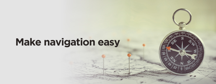 Make navigation easy