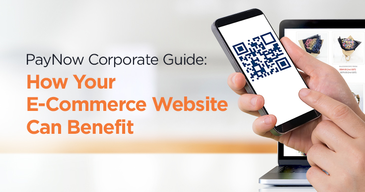 PayNow corporate guide: How your eCommerce website can benefit