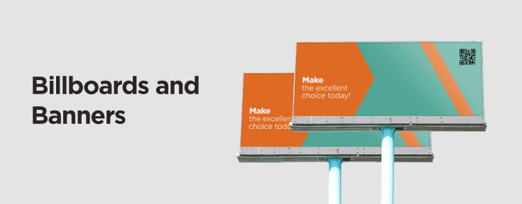 Use billboards and banners to promote website URL and QR code