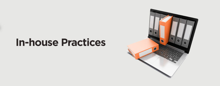 In-house practices