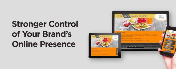 Strong control of your brand's online presence