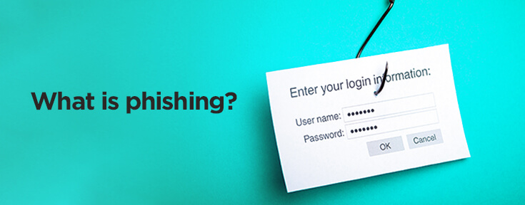 What is phishing?
