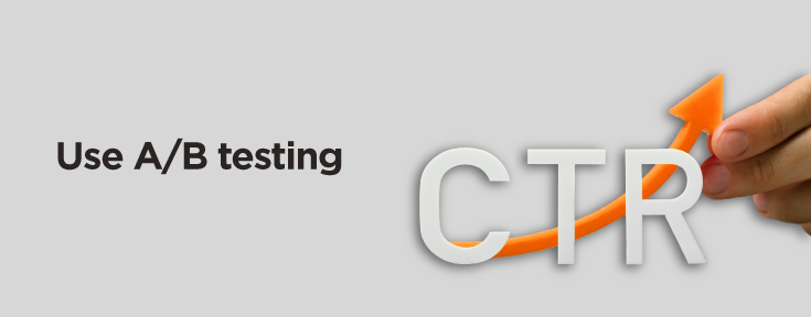 Use A/B testing to improve your Google Ads quality score quickly
