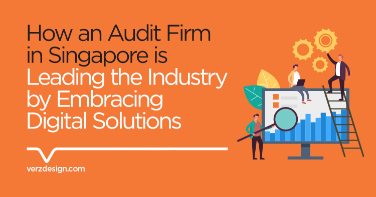 How an Audit Firm in Singapore is Leading the Industry by Embracing Digital Solutions