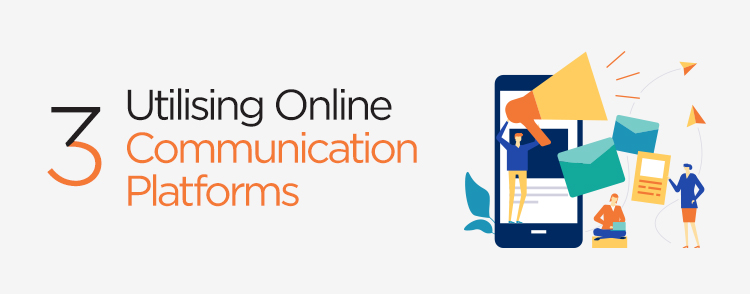 Utilising online communication platforms