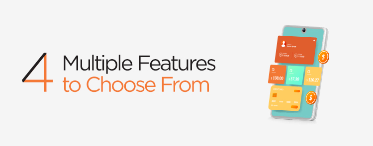 Multiple features to choose from
