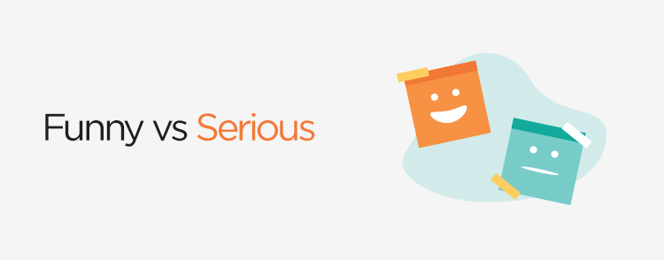 Funny vs. serious tone of voice