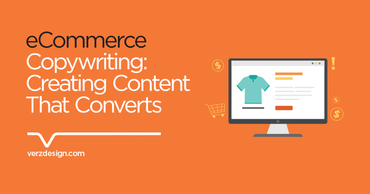 eCommerce Copywriting: How to create content that converts - Verz Design