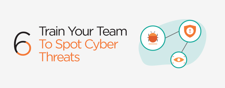 Train your team to spot cyber threats