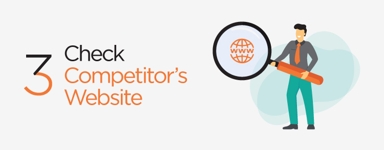 Check your competitor’s website