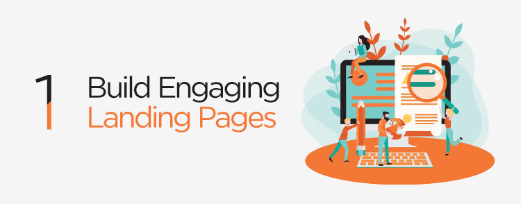 Build Engaging Landing Pages