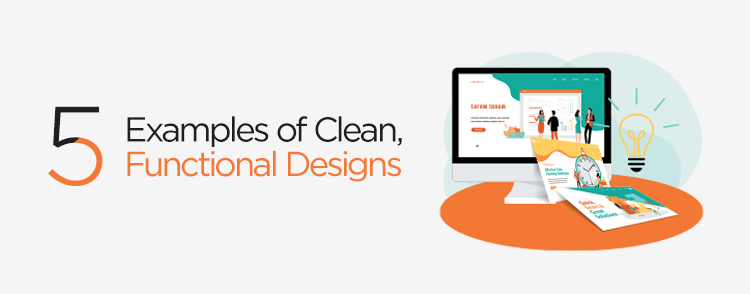 Examples of clean, functional designs