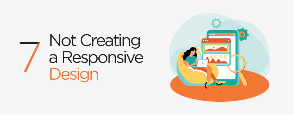 Not creating a responsive design