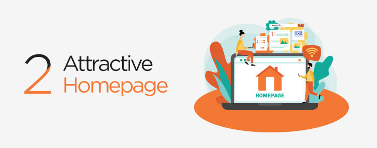 Create eye-catchy homepage to make your website stand out