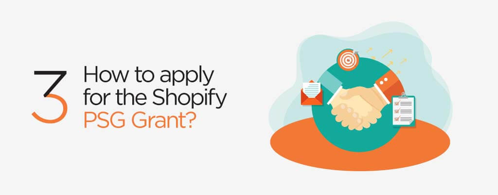 How to apply for Shopify PSG grant - Verz design
