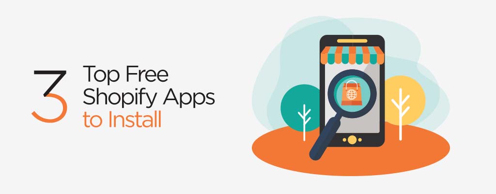 Top Free Shopify Apps to Install