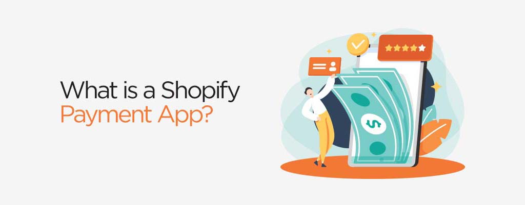 What is shopify payment app?