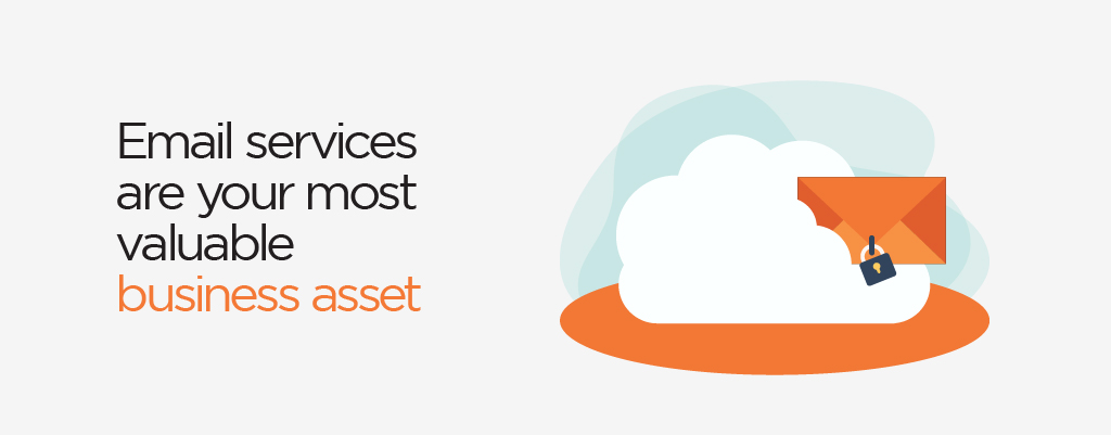 Email Services Are Your Most Valuable Business Asset