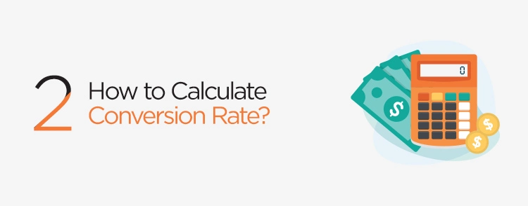 How to calculate conversion rate? - Verz Design