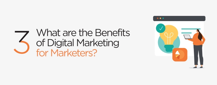 What are the benefits of digital marketing for marketers banner
