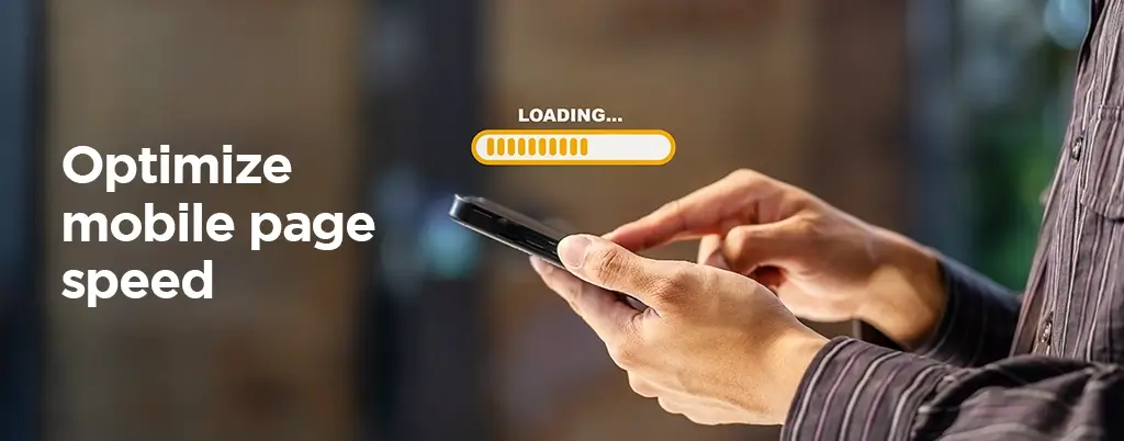 Optimize mobile page speed
