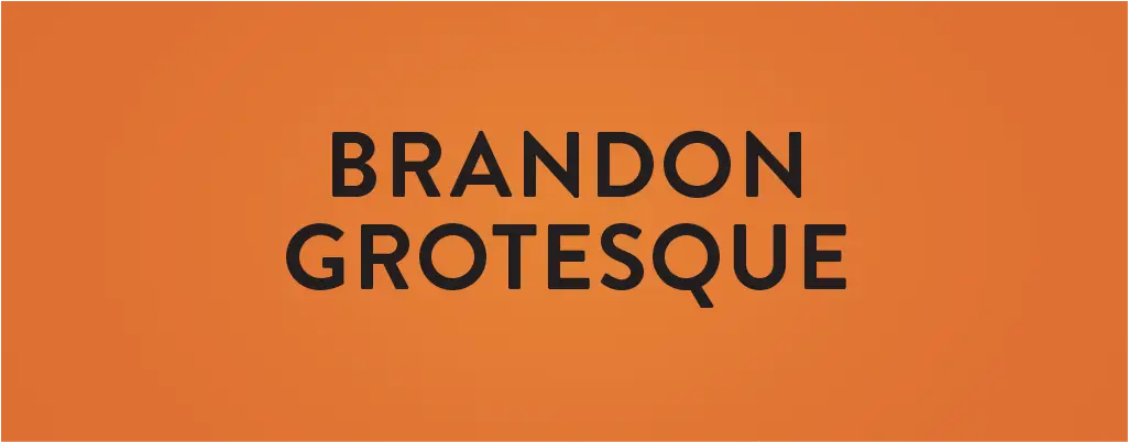 Brandon Grotesque sans serif font