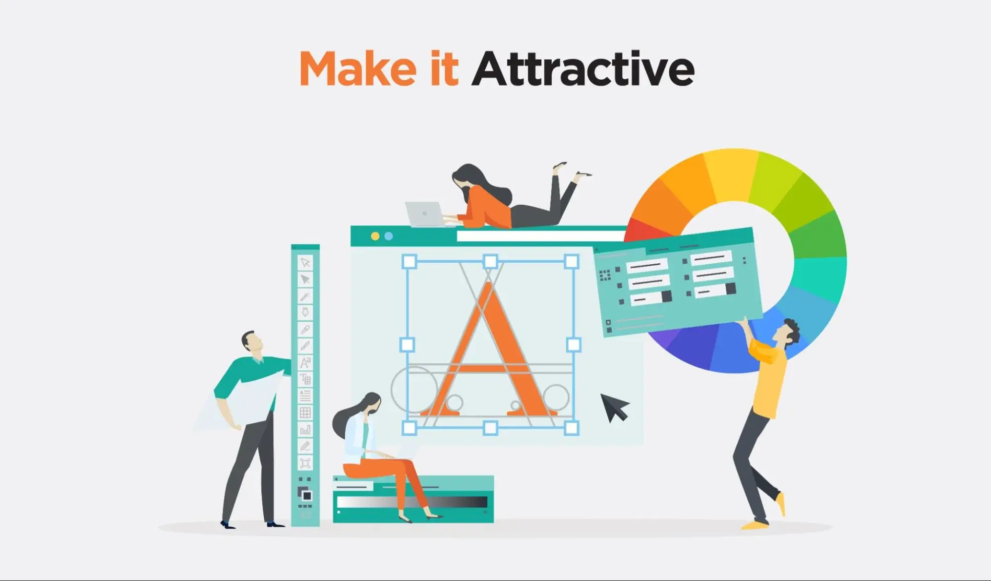 Make it attractive
