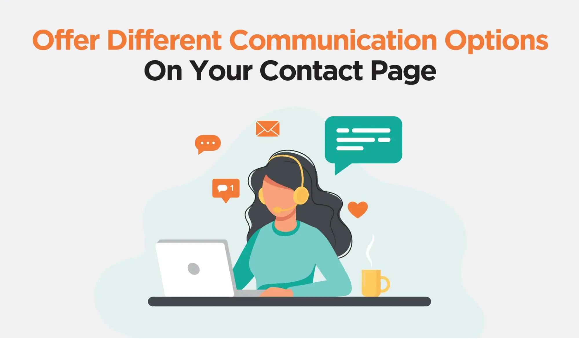 Offer different communication options on your contact page