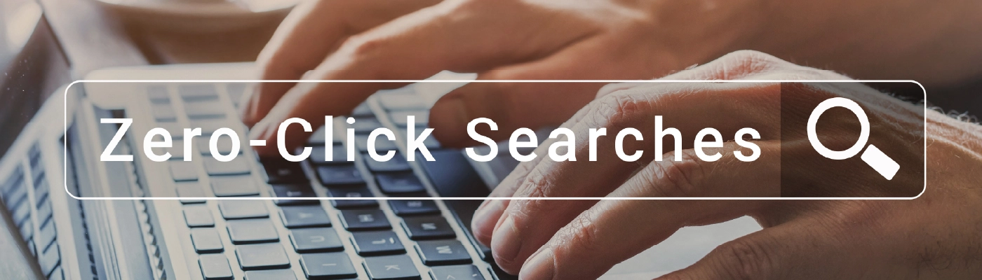 How to Thrive in a Zero-Click Searches Market (2026 Guide to Maximising Search Visibility)?